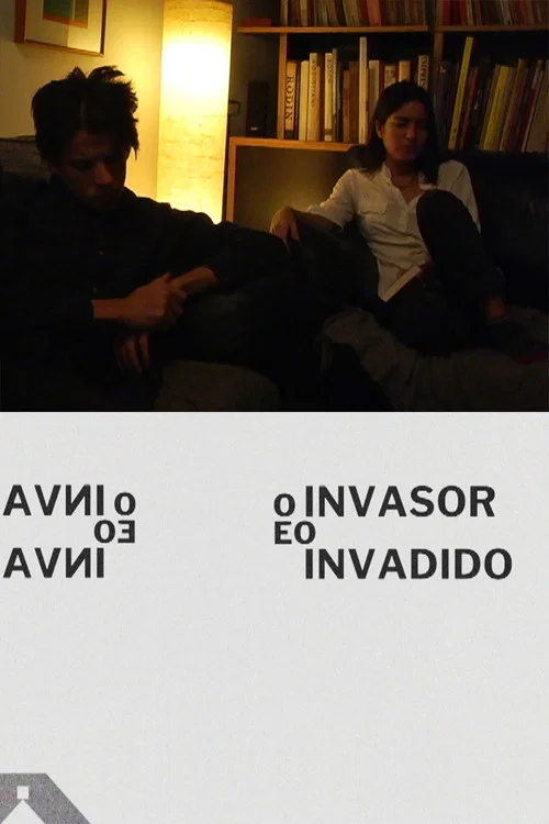 O invasor e o invadido постер