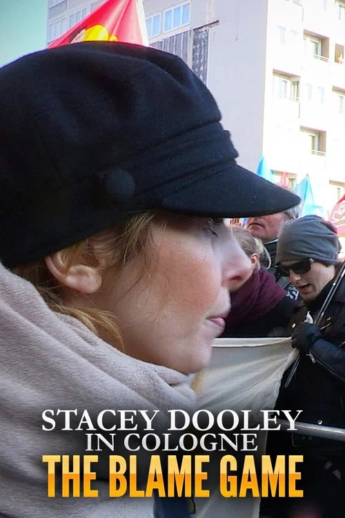 Stacey Dooley in Cologne: The Blame Game постер