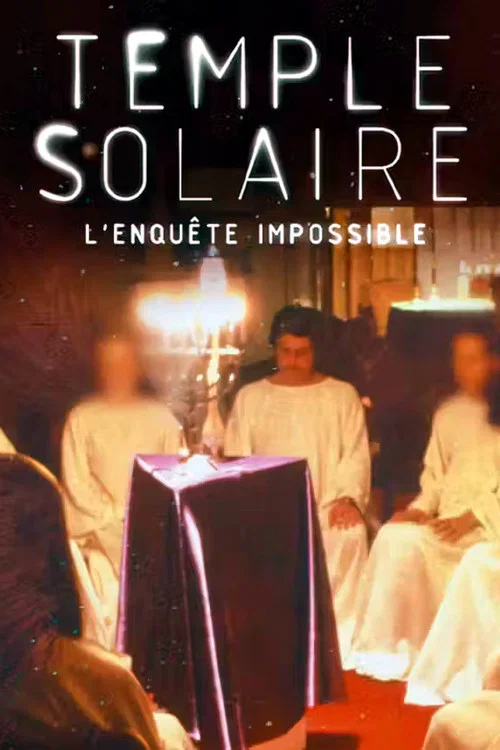 Ordre du Temple solaire : L'enquête impossible постер