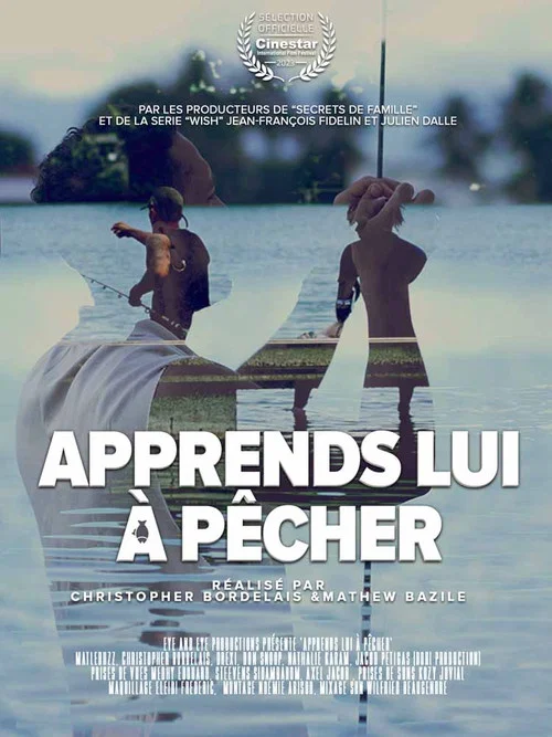 Apprends lui à pêcher постер
