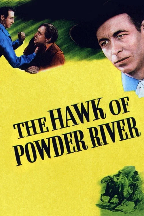 The Hawk of Powder River постер
