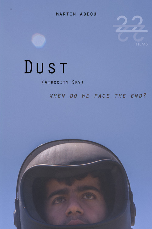 Dust (Atrocity Sky) постер
