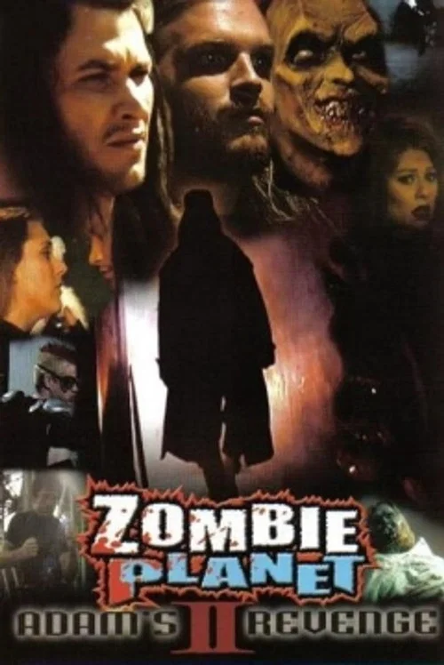 Zombie Planet 2: Adam's Revenge постер