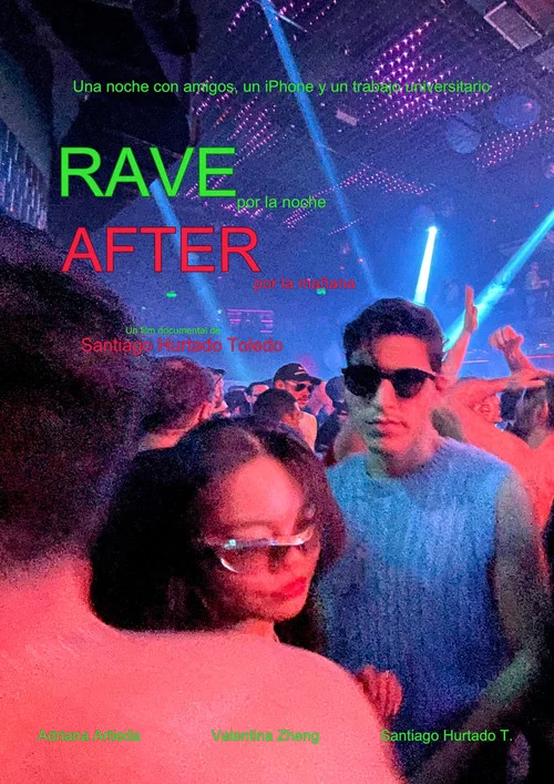 Rave por la noche, After por la mañana постер