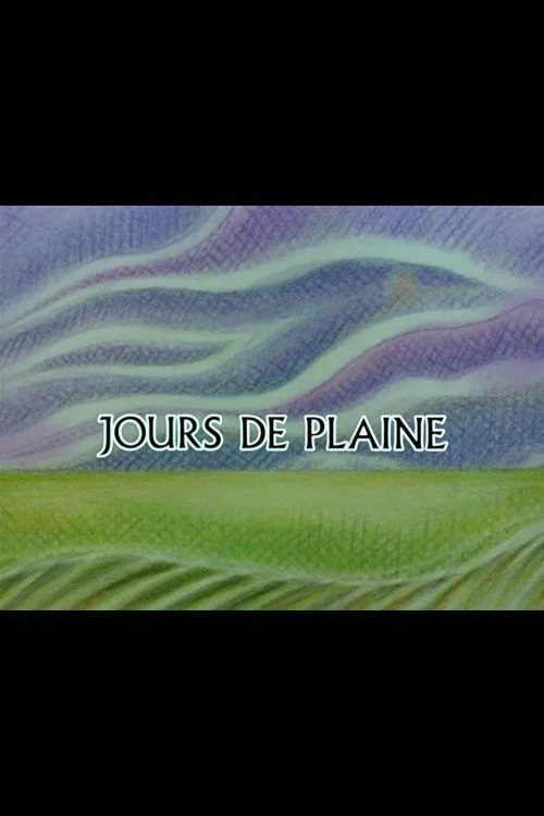 Jours de plaine постер