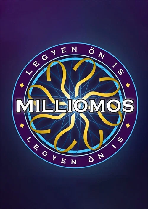 Legyen Ön is milliomos! постер