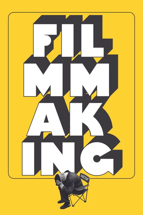 Filmmaking постер