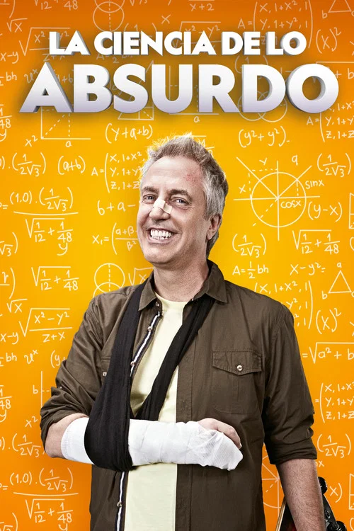 La ciencia de lo absurdo постер