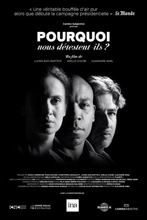 Pourquoi nous détestent-ils ? постер