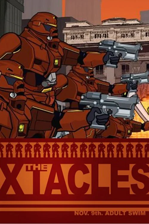 The Xtacles постер