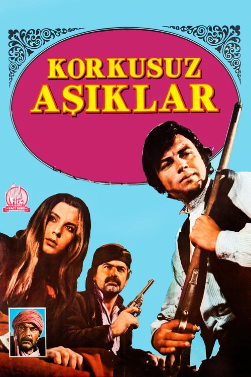 Korkusuz Aşıklar постер