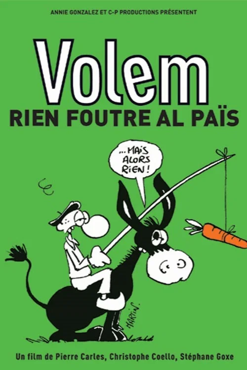 Volem rien foutre al païs постер