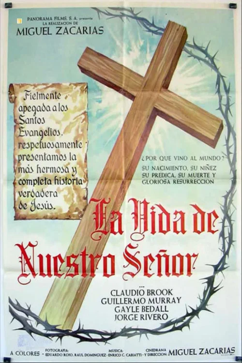 La Vida De Nuestro Señor Jesucristo постер