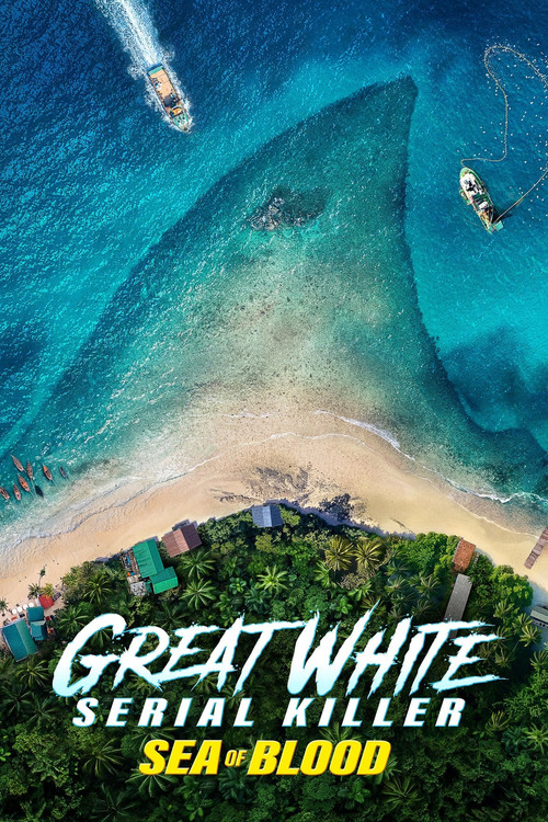 Great White Serial Killer: Sea of Blood постер