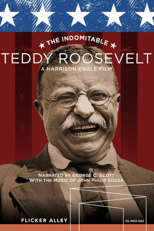 The Indomitable Teddy Roosevelt постер