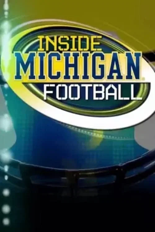 Inside Michigan Football постер