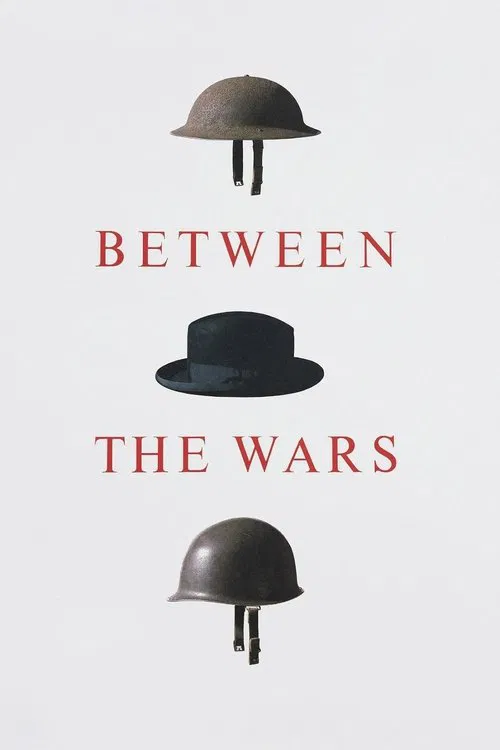Between the Wars постер