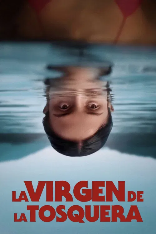 La virgen de la tosquera постер
