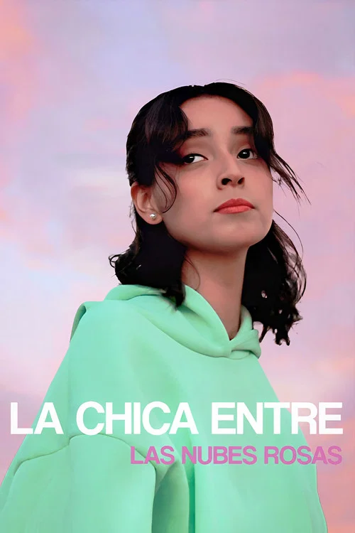 La Chica Entre Las Nubes Rosas постер