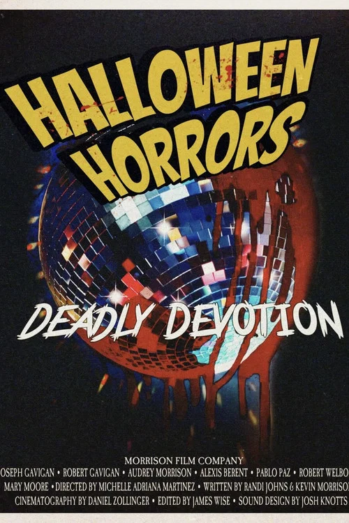 Halloween Horrors: Deadly Devotion постер