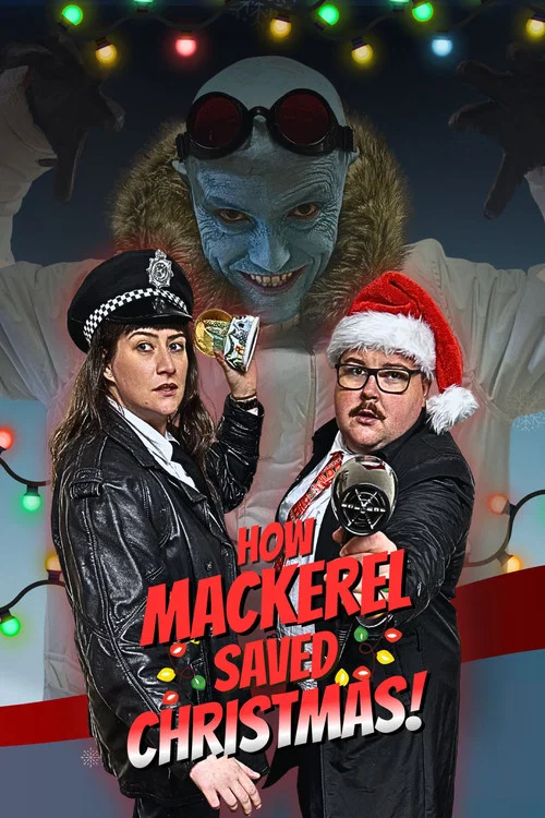 How Mackerel Saved Christmas! постер