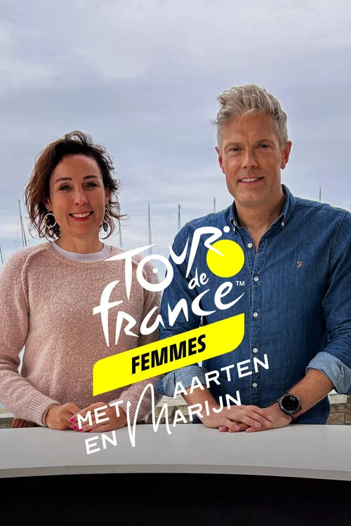 Tour de France Femmes - Met Maarten en Marijn постер