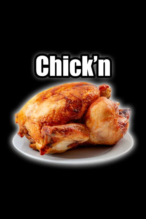 Chick'n постер