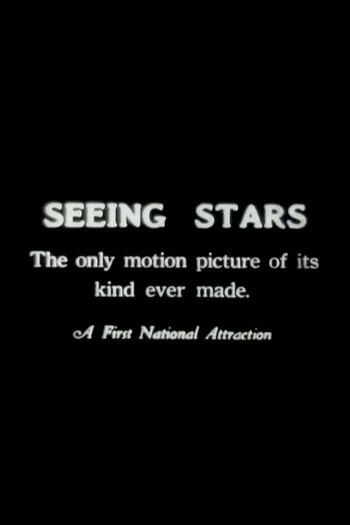 Seeing Stars постер