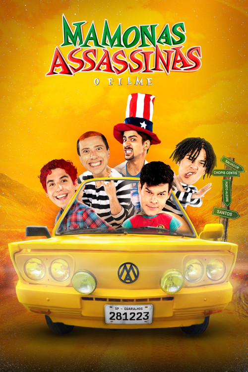 Mamonas Assassinas: O Filme постер