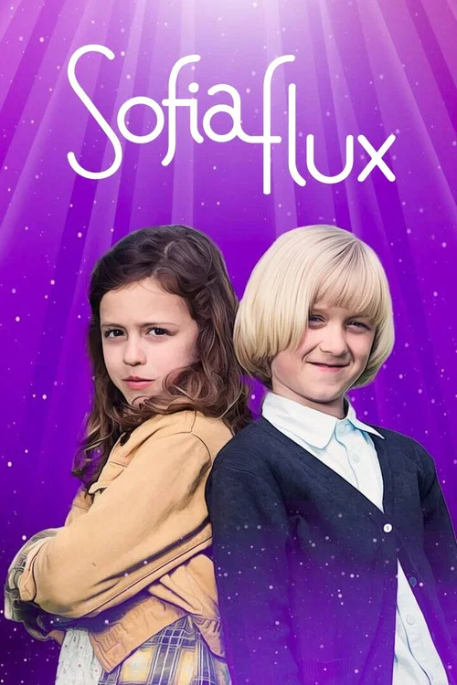 Sofia Flux og det magiske høreapparatet постер