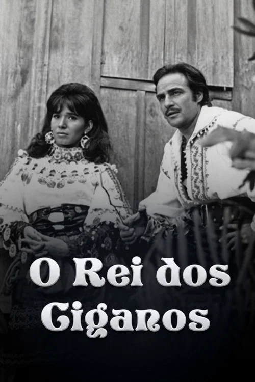 O Rei dos Ciganos постер