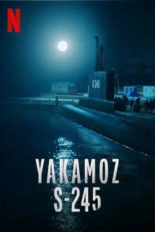 Подводная лодка Yakamoz S-245 постер