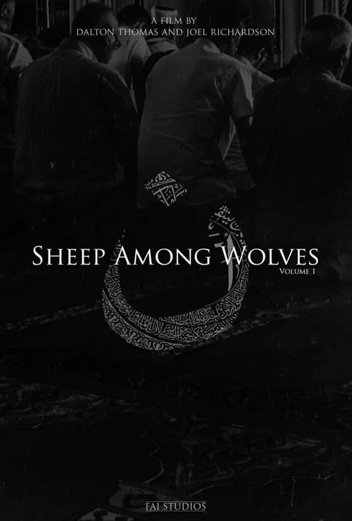 Sheep Among Wolves: Volume I постер