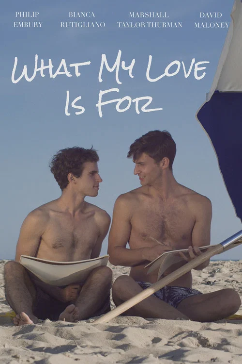 What My Love Is For постер