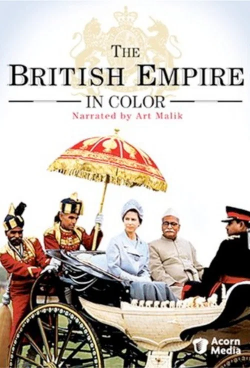 The British Empire in Color постер