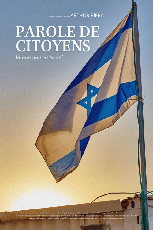 Parole de citoyens - Immersion en Israël постер