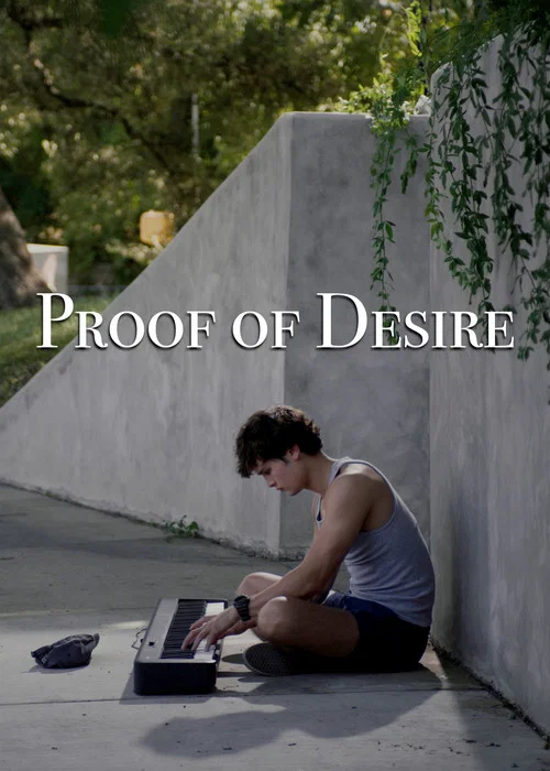 Proof of Desire постер