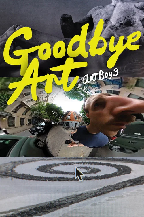 Goodbye, Art постер