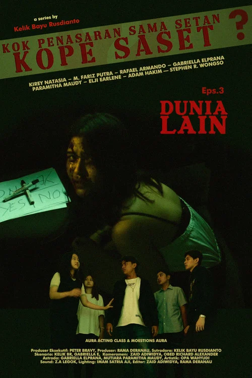 Kok Penasaran Sama Setan? (KoPe SaSet) Eps 3. Dunia Lain постер