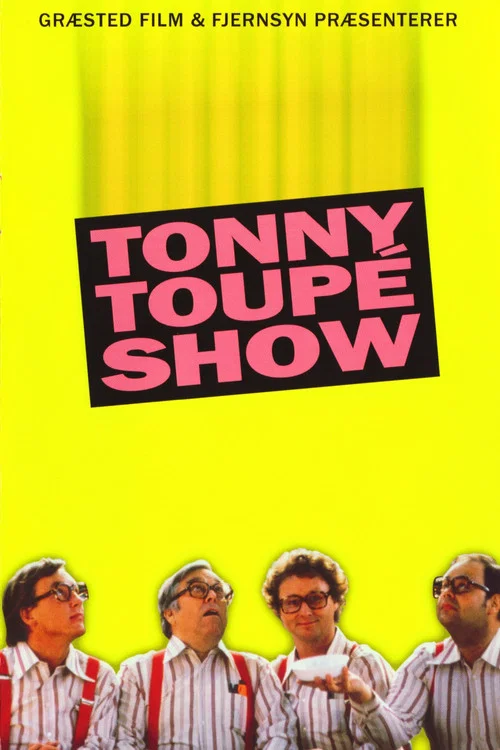 Tonny Toupé show постер