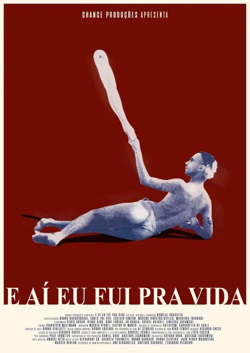 E aí eu fui pra vida постер