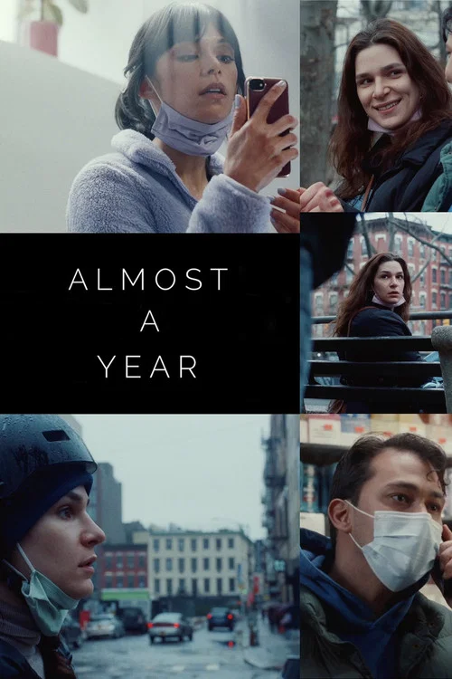 Almost a Year постер