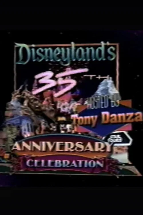 Disneyland's 35th Anniversary Celebration постер