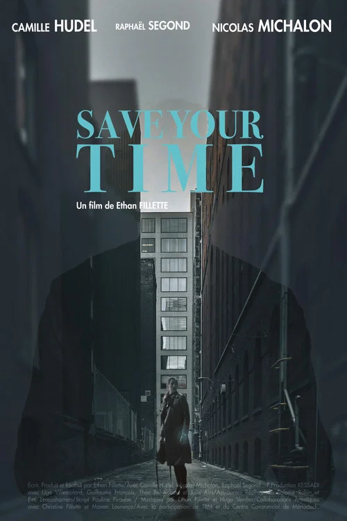 Save Your Time постер