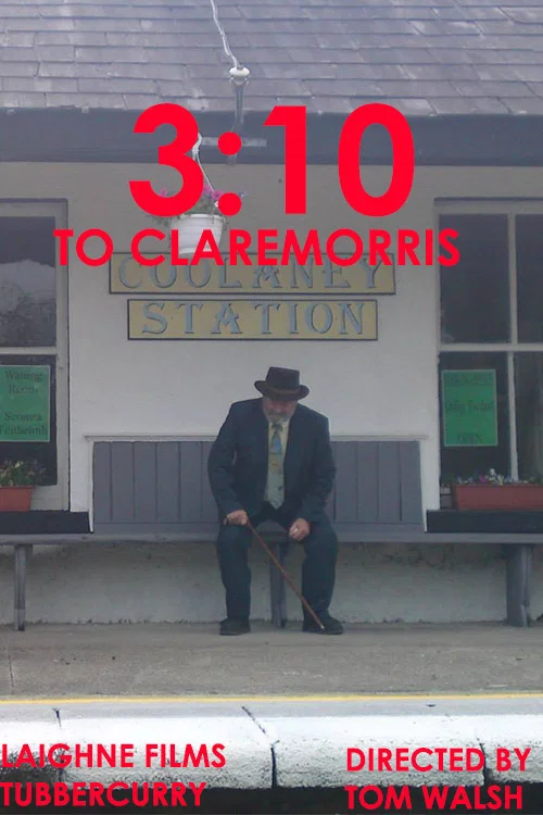 The 3:10 to Claremorris постер