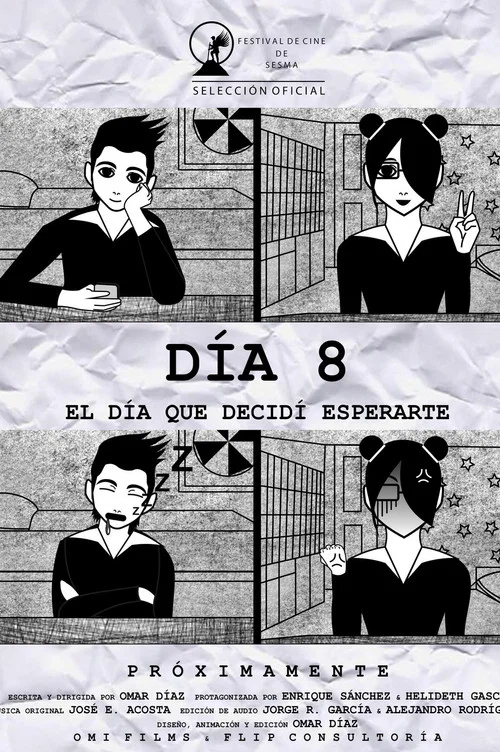 Día 8: El Día que Decidí Esperarte постер