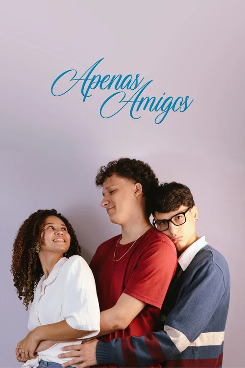 Apenas Amigos постер