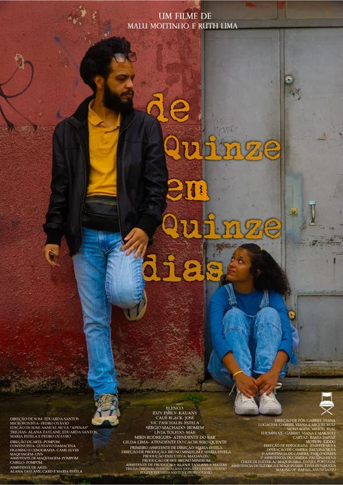 De Quinze em Quinze dias постер