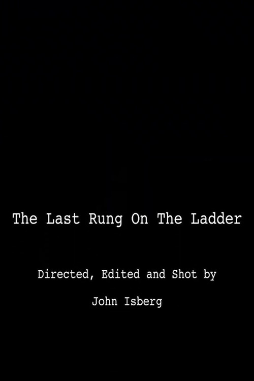 The Last Rung on the Ladder постер