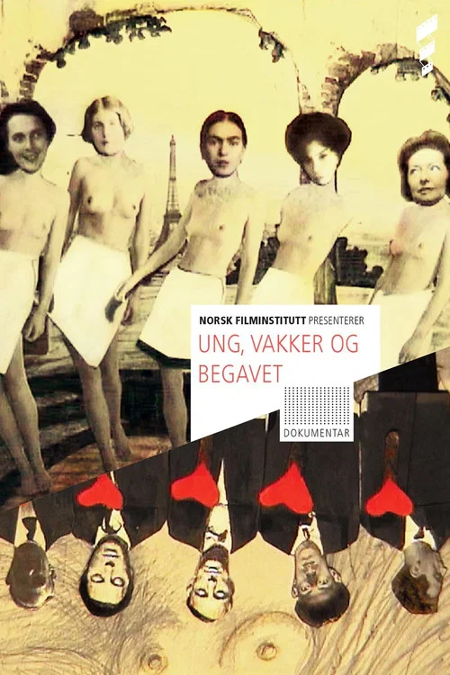 Ung, vakker og begavet постер